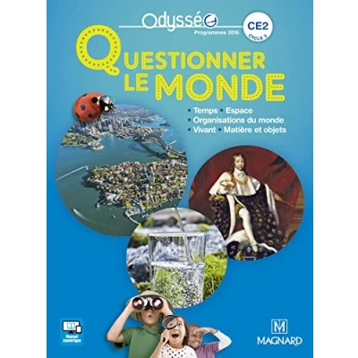 Abbildung von Odysséo Questionner le monde CE2 (2017) Manuel de l&#039;élève: Programme 2016