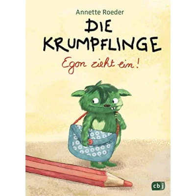 Abbildung von Die Krumpflinge Egon zieht ein!: Reihe für geübte Leseanfänger*innen (Die Reihe, Band 1)