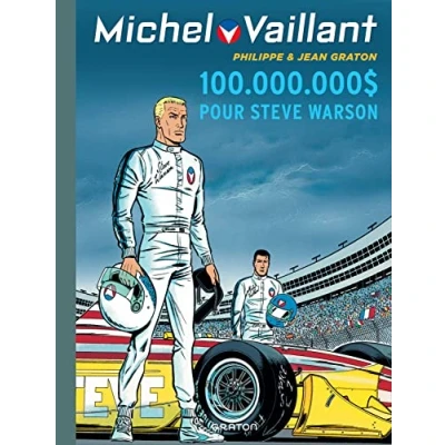 Abbildung von Michel Vaillant Tome 66 100.000.000 $ pour Steve Warson
