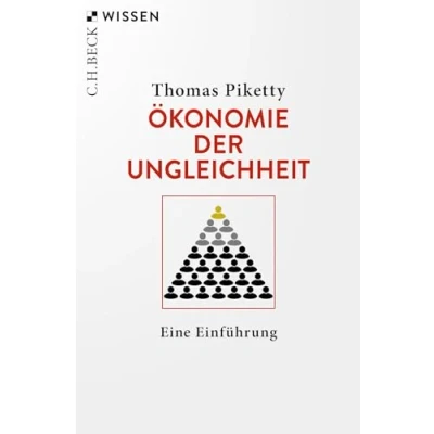 Abbildung von Ökonomie der Ungleichheit: Eine Einführung (Beck&#039;sche Reihe)