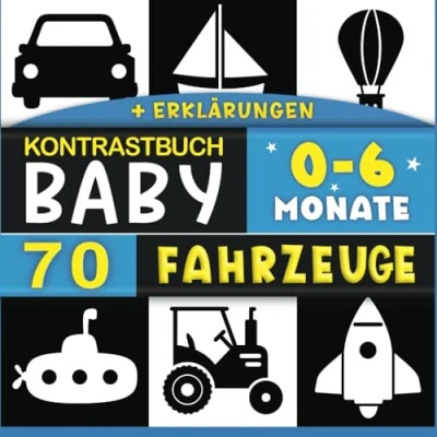 Abbildung von Kontrastbuch Baby: Schwarz weiß buch für baby Kinderbücher kontrastierende Bilder Fahrzeuge neugeborene Kontrastreiche visuellen Stimulation und sensorisches Erwachen Kind ab 0 Monate.