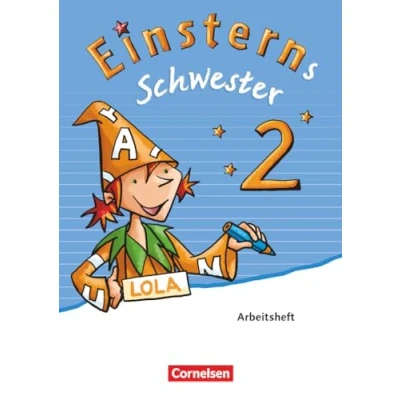 Abbildung von Einsterns Schwester Sprache und Lesen Ausgabe 2015 2. Schuljahr: Arbeitsheft