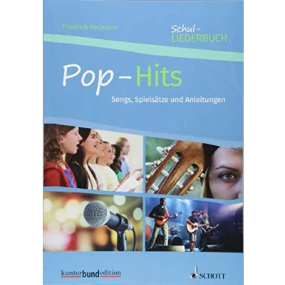 Abbildung von Pop Hits: Songs, Spielsätze und Anleitungen. Klavier. (kunter bund edition)