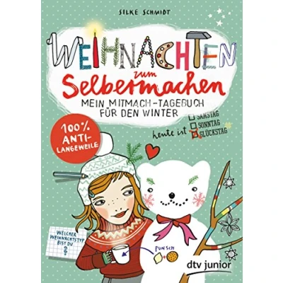 Abbildung von Weihnachten zum Selbermachen Mein Mitmach Tagebuch für den Winter (Die Serie, Band 5)