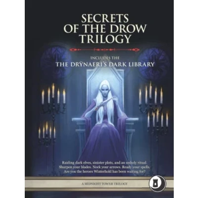 Abbildung von Secrets of the Drow Trilogy: Level 4 6 Adventures and Compendium (Midnight Tower 5e Adventures)