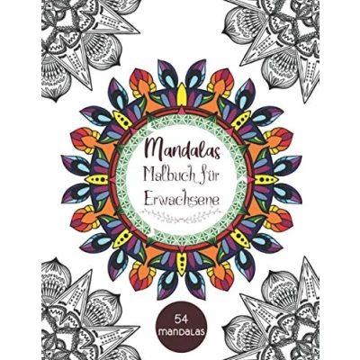 Abbildung von Mandalas Malbuch für Erwachsene: Entspannendes Erwachsene mit 54 einzigartigen Mustern (Mandalas und mehr) Färbung Mandala Album