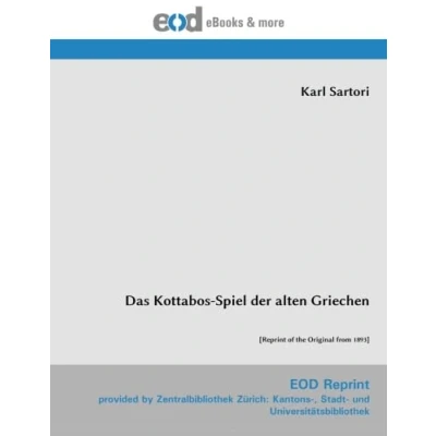 Abbildung von Das Kottabos Spiel der alten Griechen: [Reprint of the Original from 1893]