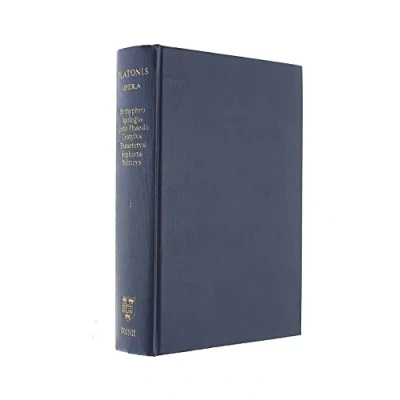 Abbildung von Platonis Opera: Tetralogias I II Continens : Insunt Euthyphro Apologia Crito Phaedo Cratylus Theaetetus Sophista Politicus (001) (Oxford Classical Texts, Band 1)