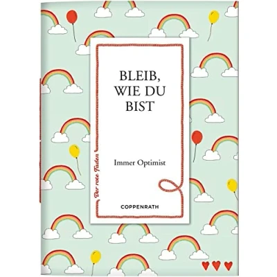 Abbildung von Bleib, wie du bist: Immer Optimist (Der rote Faden, Band 175)