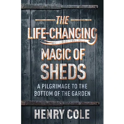 Abbildung von The Life Changing Magic of Sheds
