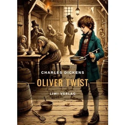 Abbildung von Charles Dickens: Oliver Twist. Vollständige Neuausgabe: Das Buch in der beliebten Übersetzung ins Deutsche von Carl Hartz
