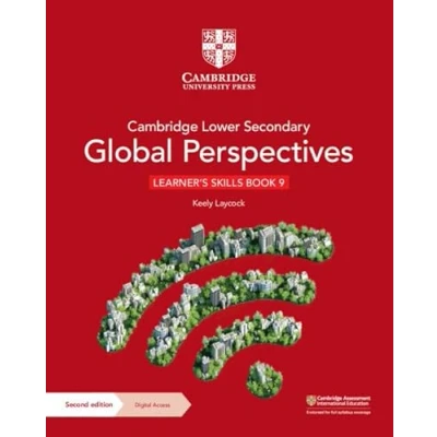 Abbildung von Cambridge Lower Secondary Global Perspectives Learner&#039;s Skills Book 9 with Digital Access (1 Year) (Cambridge Perspectives, 9)