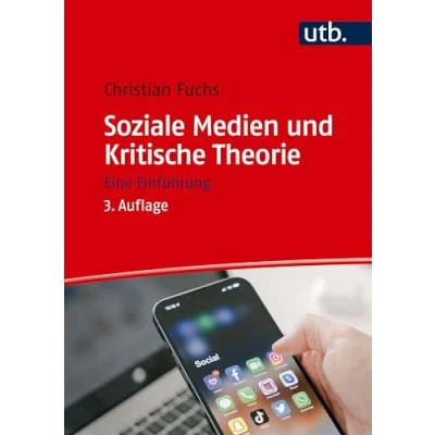 Abbildung von Soziale Medien und Kritische Theorie: Eine Einführung