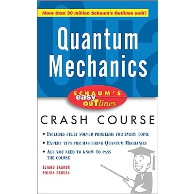 Abbildung von Schaum&#039;s Easy Outline of Quantum Mechanics (Schaum&#039;s Outlines)