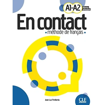 Abbildung von En contact: Livre ce l&#039;eleve A1/A2 + audio telechargeable