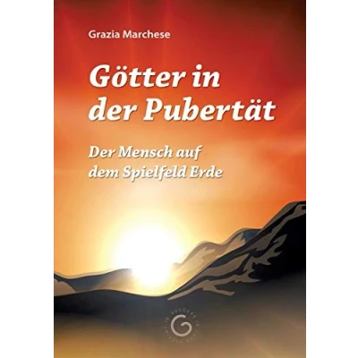 Abbildung von Götter in Der Pubertät: Mensch auf dem Spielfeld Erde