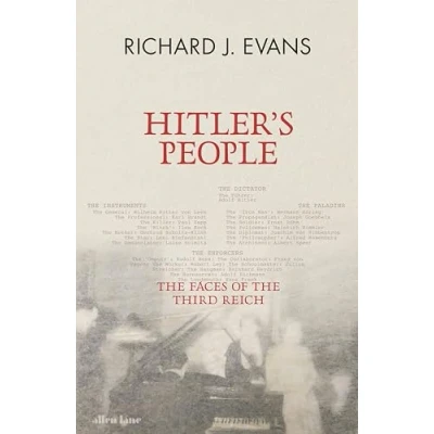 Abbildung von Hitler&#039;s People: the Faces of Third Reich