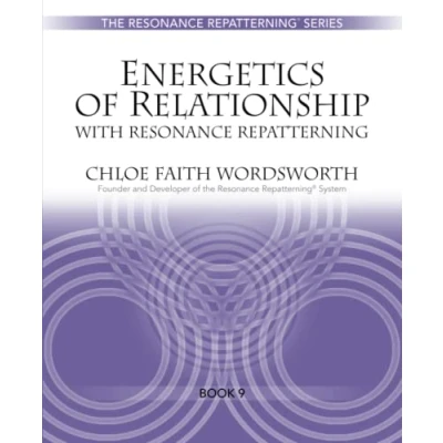 Abbildung von Energetics of Relationship with Resonance Repatterning (The Series, Band 9)