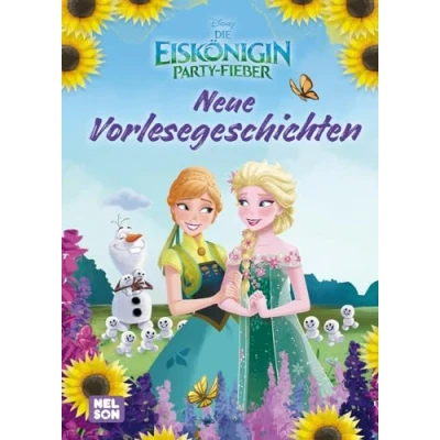 Abbildung von Disney Die Eiskönigin: Party Fieber: Neue Vorlesegeschichten: Lesespaß auf 80 Seiten Vorlesegeschichten für Kinder ab 3 Jahren (Disney Jetzt schon ein Klassiker!)