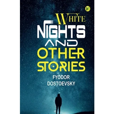 Abbildung von White Nights and Other Stories
