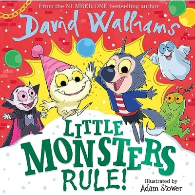 Abbildung von Little Monsters Rule!: A funny new illustrated children’s picture book, packed full of monsters!