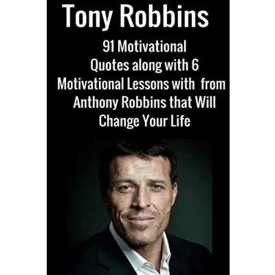 Abbildung von Tony Robbins: 6 Motivational Lessons from Anthony Robbins that Will Change Your