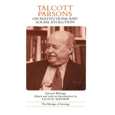 Abbildung von Talcott Parsons on Institutions and Social Evolution: Selected Writings (Heritage of Sociology Series)