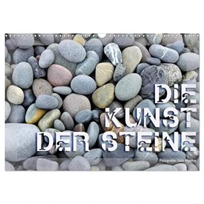 Abbildung von Die Kunst der Steine / 2025 (Wandkalender DIN A3 quer), CALVENDO Monatskalender