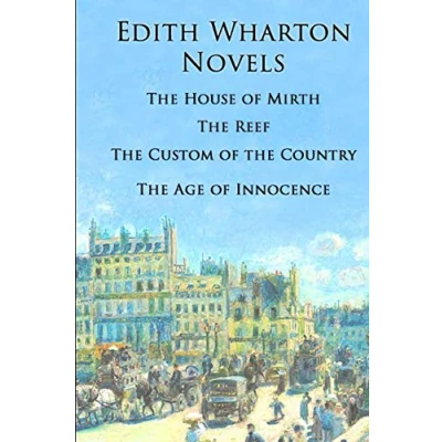Abbildung von Edith Wharton Novels: The House of Mirth, Reef, Custom Country, Age Innocence