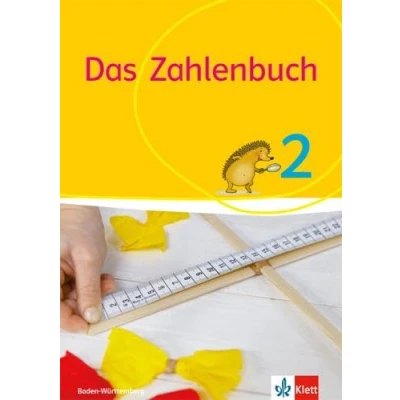 Abbildung von Das Zahlenbuch 2. Ausgabe Baden Württemberg: Schulbuch Klasse 2 (Das Zahlenbuch. ab 2017)