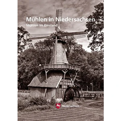 Abbildung von Mühlen in Niedersachsen: im Emsland (Arbeitshefte zur Denkmalpflege Niedersachsen)