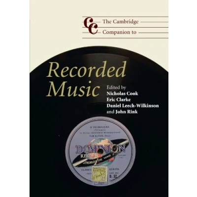 Abbildung von The Cambridge Companion to Recorded Music (Cambridge Companions Music)