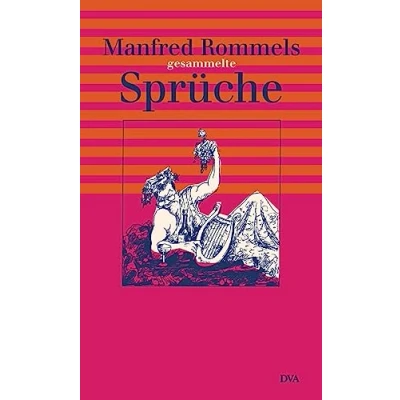 Abbildung von Manfred Rommels gesammelte Sprüche
