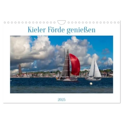 Abbildung von Kieler Förde genießen (Wandkalender 2025 DIN A4 quer), CALVENDO Monatskalender