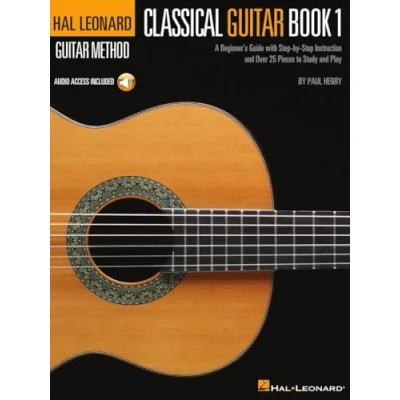 Abbildung von The Hal Leonard Classical Guitar Method (Book, CD): Noten, CD für Gitarre (Hal Method): A Beginner&#039;s Guide With step by Instruction and over 25 Pieces to Study Play