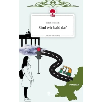 Abbildung von Sind wir bald da?. Life is a Story story.one