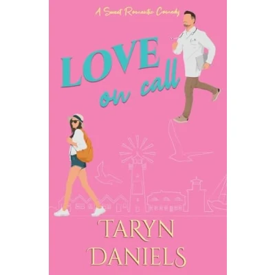Abbildung von Love on Call: A Sweet Fake Fiancé Romantic Comedy (Nantucket Comedies, Band 3)