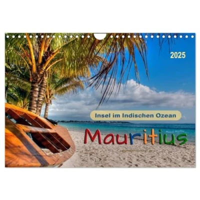 Abbildung von Mauritius Insel im Indischen Ozean (Wandkalender 2025 DIN A4 quer), CALVENDO Monatskalender