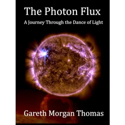 Abbildung von the Photon Flux: A Journey Through Dance of Light (Space Systems and Science Series)