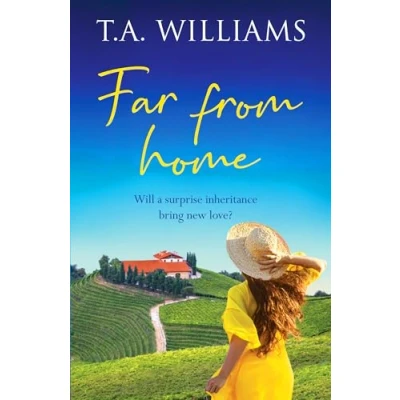 Abbildung von Far from Home: An unforgettable feel good summer romance (Beneath Italian Skies)