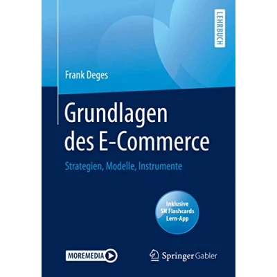Abbildung von Grundlagen des E Commerce: Strategien, Modelle, Instrumente