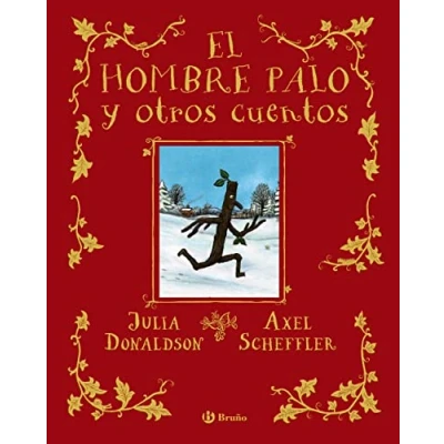 Abbildung von El hombre palo y Otros cuentos (Castellano A PARTIR DE 3 AÑOS ÁLBUMES álbumes)