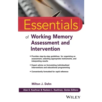 Abbildung von Essentials of Working Memory Assessment and Intervention (Essentials Psychological Assessment)