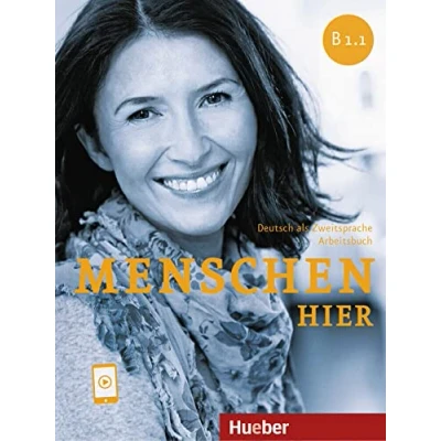 Abbildung von Menschen hier, B1.1: Deutsch als Zweitsprache / Arbeitsbuch mit Audios online
