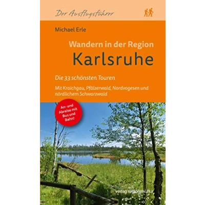 Abbildung von Wandern in der Region Karlsruhe: Die 33 schönsten Touren