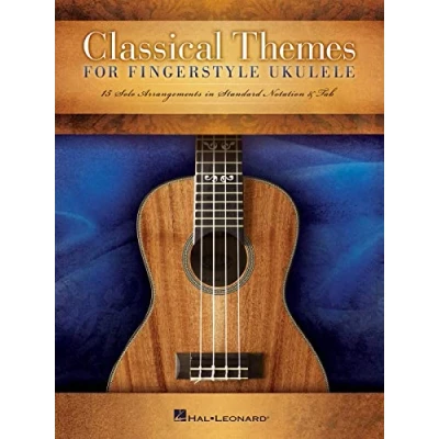 Abbildung von Classical Themes For Fingerstyle Ukulele 15 Solo Arrangements : Noten, Grifftabelle für Ukulele: in Standard Notation &amp; Tab