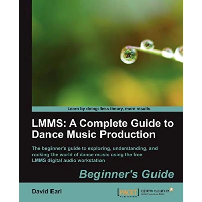Abbildung von Lmms: A Complete Guide to Dance Music Production