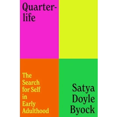 Abbildung von Quarterlife: The Search for Self in Early Adulthood
