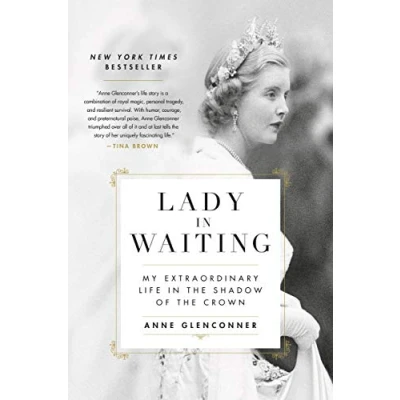 Abbildung von Lady in Waiting: My Extraordinary Life the Shadow of Crown