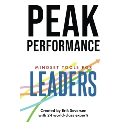 Abbildung von Peak Performance: Mindset Tools for Leaders (Peak Performance Series)